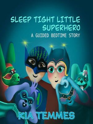 cover image of Sleep tight little superhero